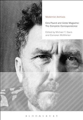 Ezra Pound And 'Globe' Magazine: The Complete Correspondence-..