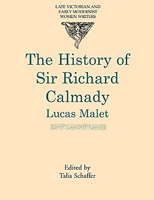 History Of Sir Richard Calmady-..