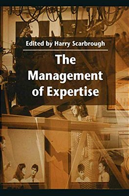 The Management Of Expertise-..