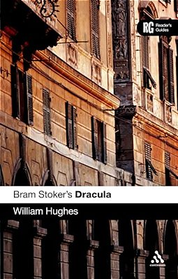 Bram Stoker's Dracula: A Reader's Guide-..
