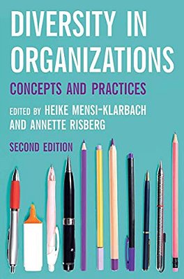 Diversity In Organizations: Concepts And Practices-..