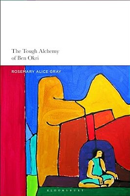 The Tough Alchemy Of Ben Okri-..
