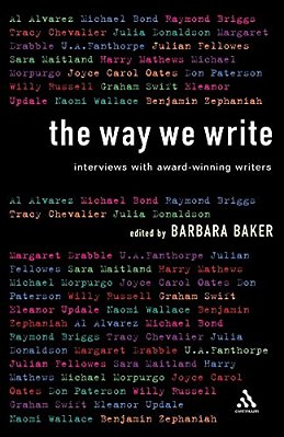 The Way We Write: Interviews With Award-Winning Writers-..