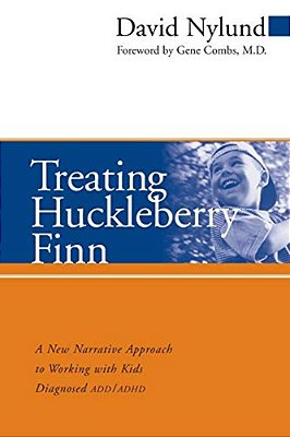 Treating Huckleberry Finn Add/Adhd P-..