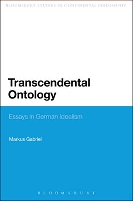 Transcendental Ontology: Essays In German Idealism-..