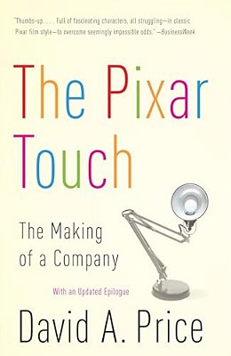 The Pixar Touch: The Making Of A Company-..