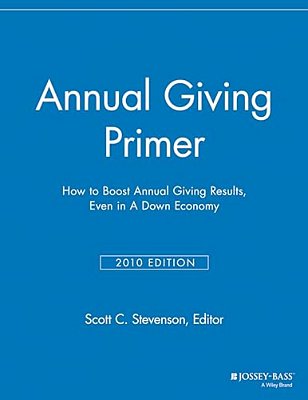 Annual Giving Primer: How To Boost Annual Giving Results-..