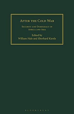 After The Cold War: Security And Democracy In Africa And Asia-..