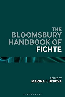 The Bloomsbury Handbook Of Fichte-..