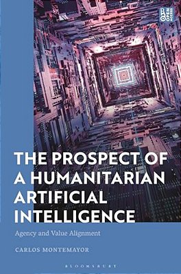 The Prospect Of A Humanitarian Artificial Intelligence: Agency And Value Alignment-..