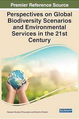 Perspectives On Global Biodiversity Scenarios And Environmental Services In The 21St Century-..