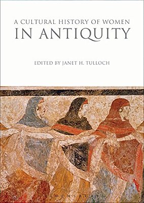 A Cultural History Of Women In Antiquity-..
