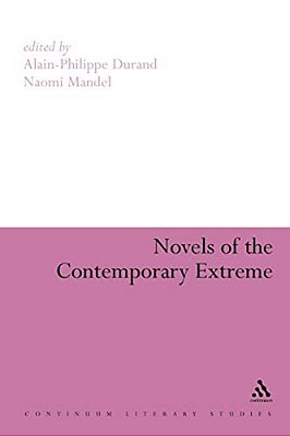 Novels Of The Contemporary Extreme-..