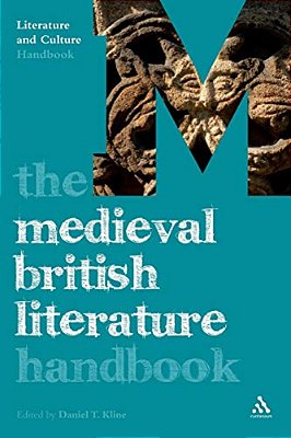 The Medieval British Literature Handbook-..
