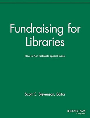 Fundraising For Libraries: How To Plan Profitable Special Events-..