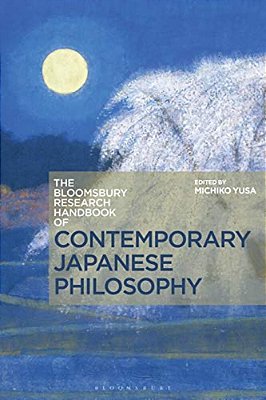 The Bloomsbury Research Handbook Of Contemporary Japanese Philosophy-..