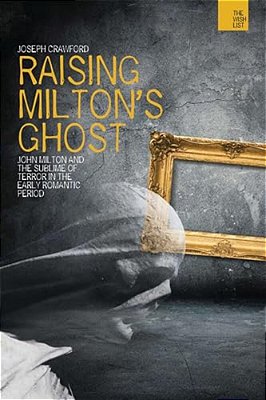 Raising Milton's Ghost-..