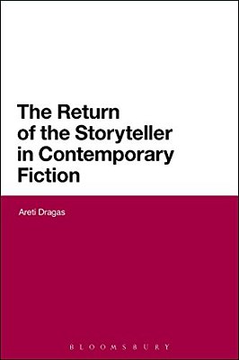 The Return Of The Storyteller In Contemporary Fiction-..