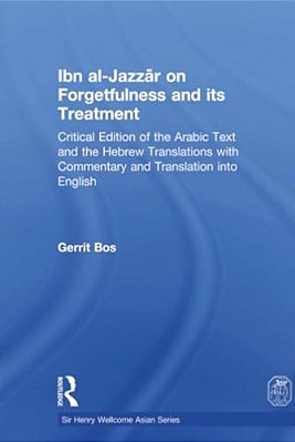 Ibn Al-Jazzar On Forgetfulness And Its Treatment-..