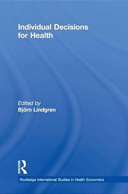 Individual Decisions For Health-..
