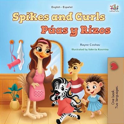 Spikes And Curls (English Spanish Bilingual Kids Book)-..