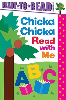 Chicka Chicka Read With Me: Ready-To-read Ready-To-go!-..