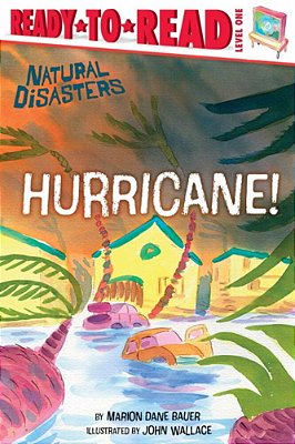 Hurricane!: Ready-To-read Level 1-..