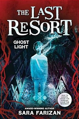 Ghost Light (The Last Resort #3)-..