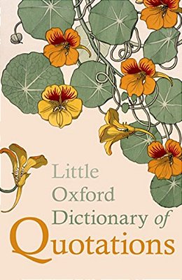 Little Oxford Dictionary Of Quotations-..