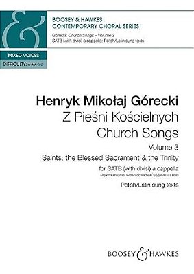 Church Songs Volume 3 - Saints, The Blessed Sacrament & The Trinity: Satb Divisi A Cappella-..