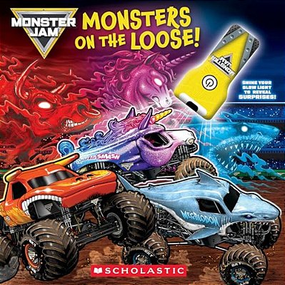 Monster Jam: Monsters On The Loose! (Board Book With Flashlight)-..