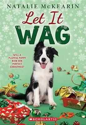 Let It Wag: A Holiday Novel-..