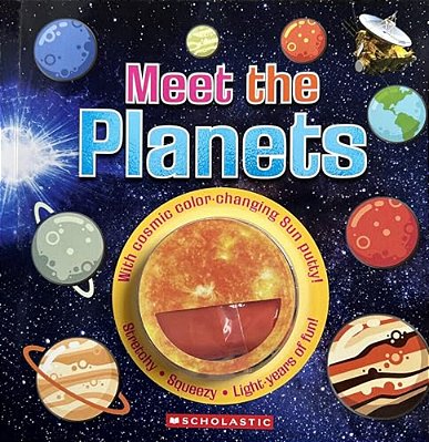Meet The Planets (Meet The Book With Color-Changing Putty)-..