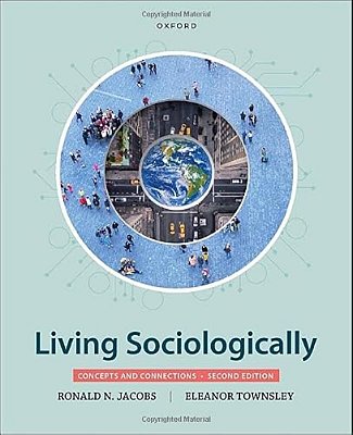 Living Sociologically: Concepts And Connections-..