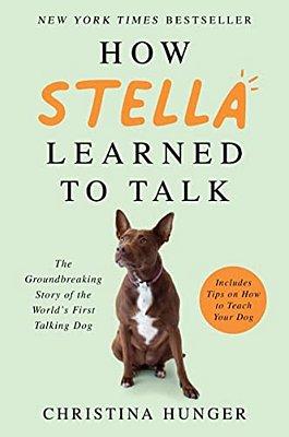 How Stella Learned To Talk-..