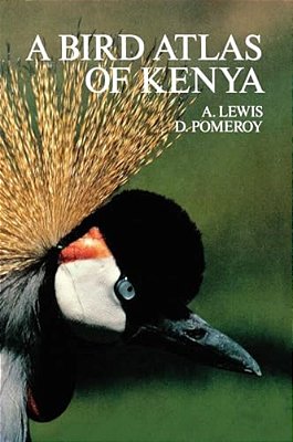 A Bird Atlas Of Kenya-..