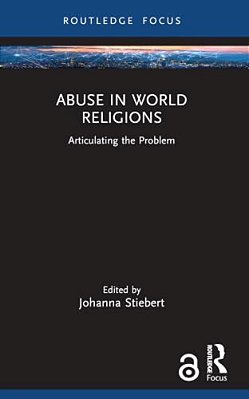 Abuse In World Religions: Articulating The Problem-..