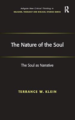 The Nature Of The Soul: The Soul As Narrative-..