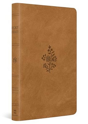 Esv Large Print Value Thinline Bible (Trutone, Nubuck Caramel, Wildflower Design)-..