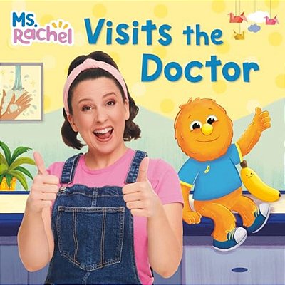 Ms. Rachel Visits The Doctor-..