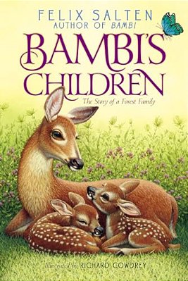 Bambi's Children: The Story Of A Forest Family-..