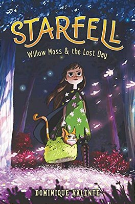 Starfell: Willow Moss & The Lost Day-..