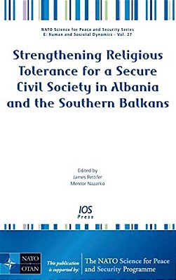 Strengthening Religious Tolerance For A Secure Civil Society In Albania And The Southern Balkans-..