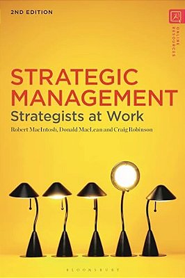 Strategic Management: Strategists At Work-..