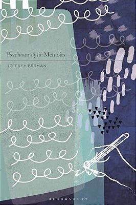 Psychoanalytic Memoirs-..