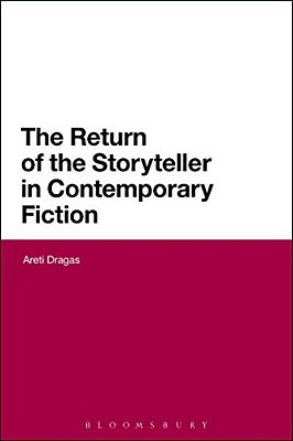 The Return Of The Storyteller In Contemporary Fiction-..