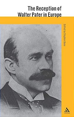 The Reception Of Walter Pater In Europe-..