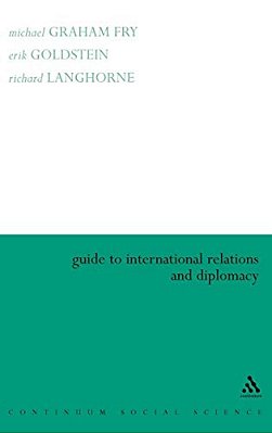 Guide To International Relations And Diplomacy-..