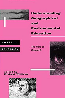 Understanding Geographical And Environmental Education-..