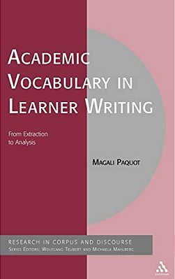 Academic Vocabulary In Learner Writing: From Extraction To Analysis-..